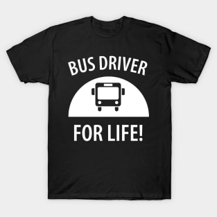 Funny bus driver saying T-Shirt